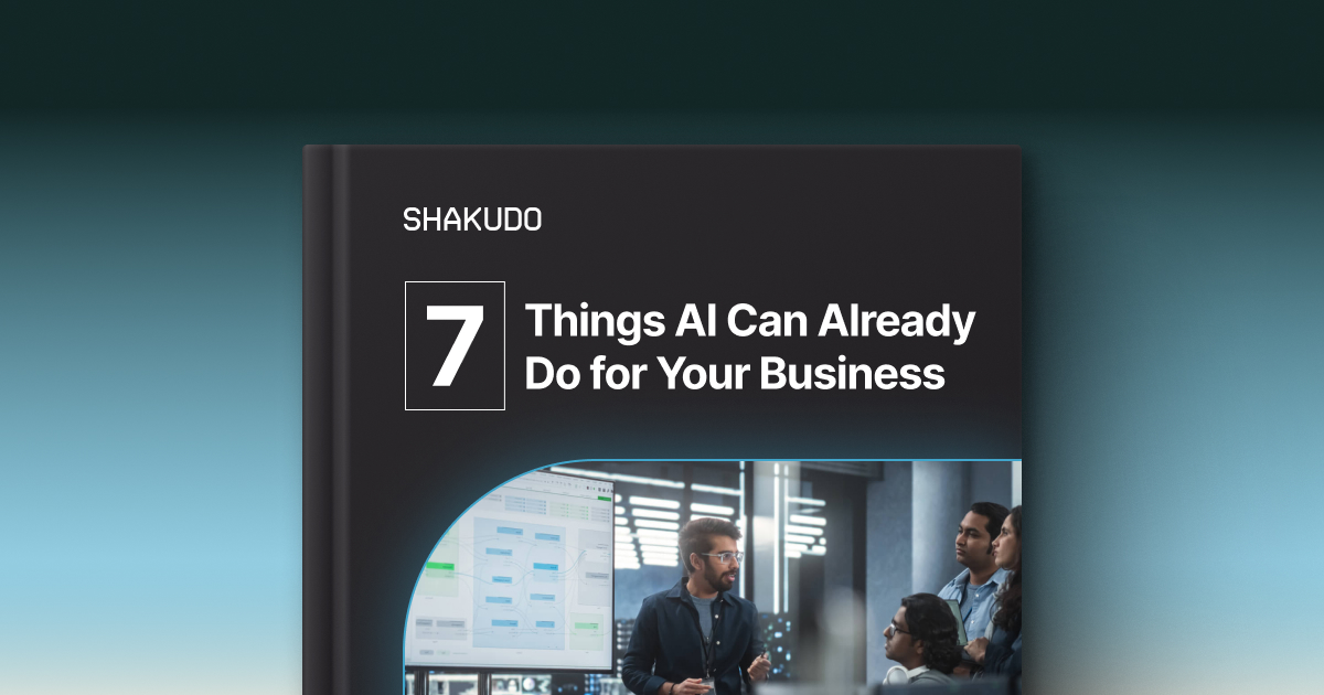 7 Things AI Can Already Do for Your Business Today