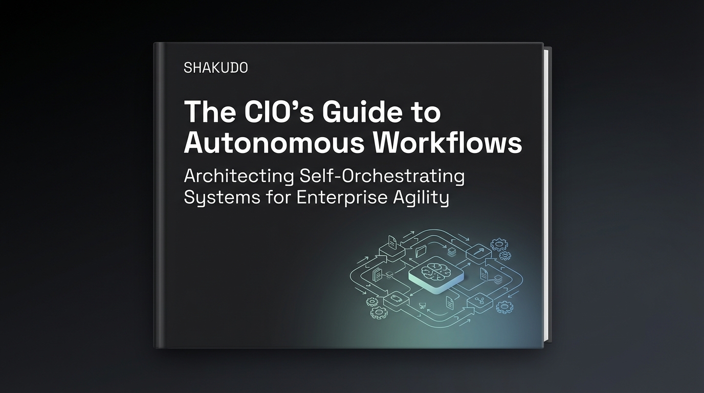 The CIO's Guide to Autonomous Workflows