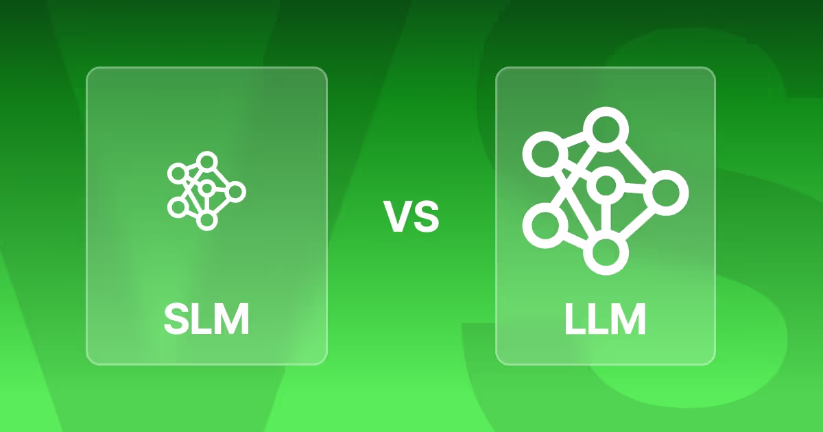SLMs vs LLMs: Choosing the Right Enterprise AI Solution for Your Business